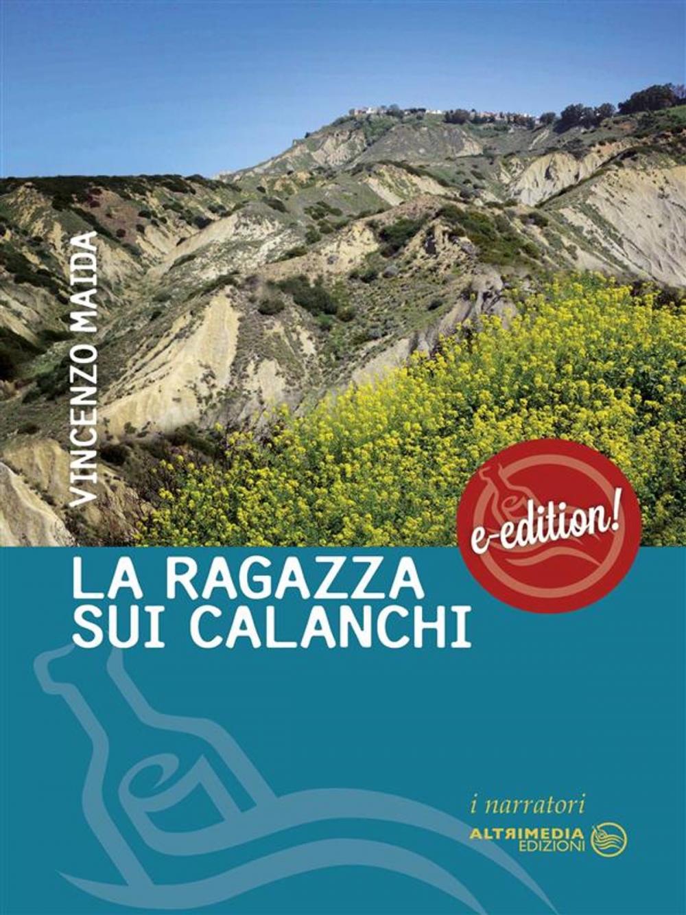 Big bigCover of La ragazza sui calanchi