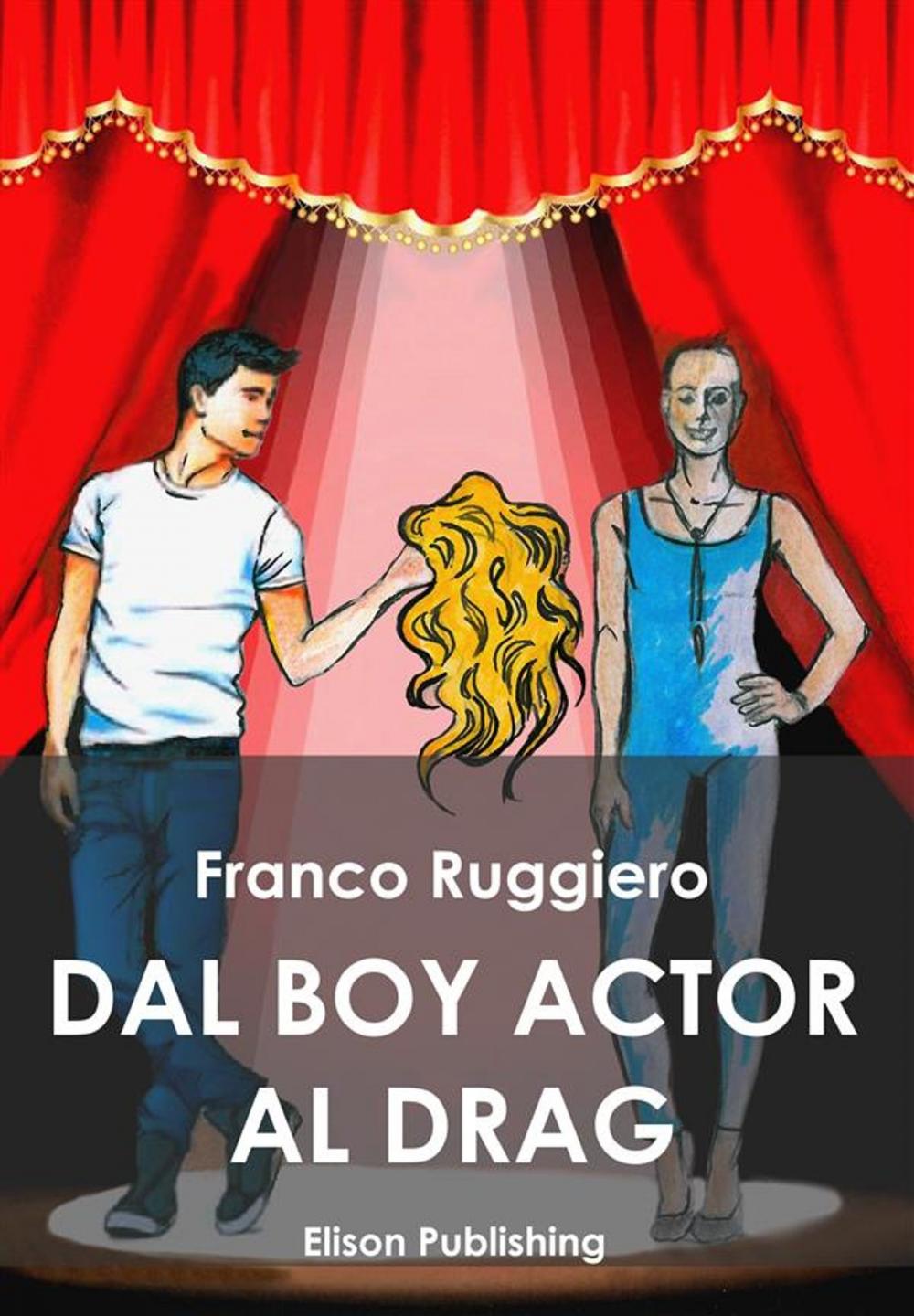 Big bigCover of Dal boy actor al drag queen