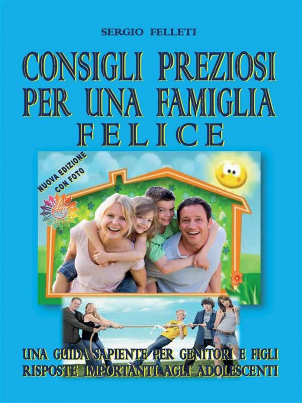 Big bigCover of Consigli preziosi per una famiglia felice