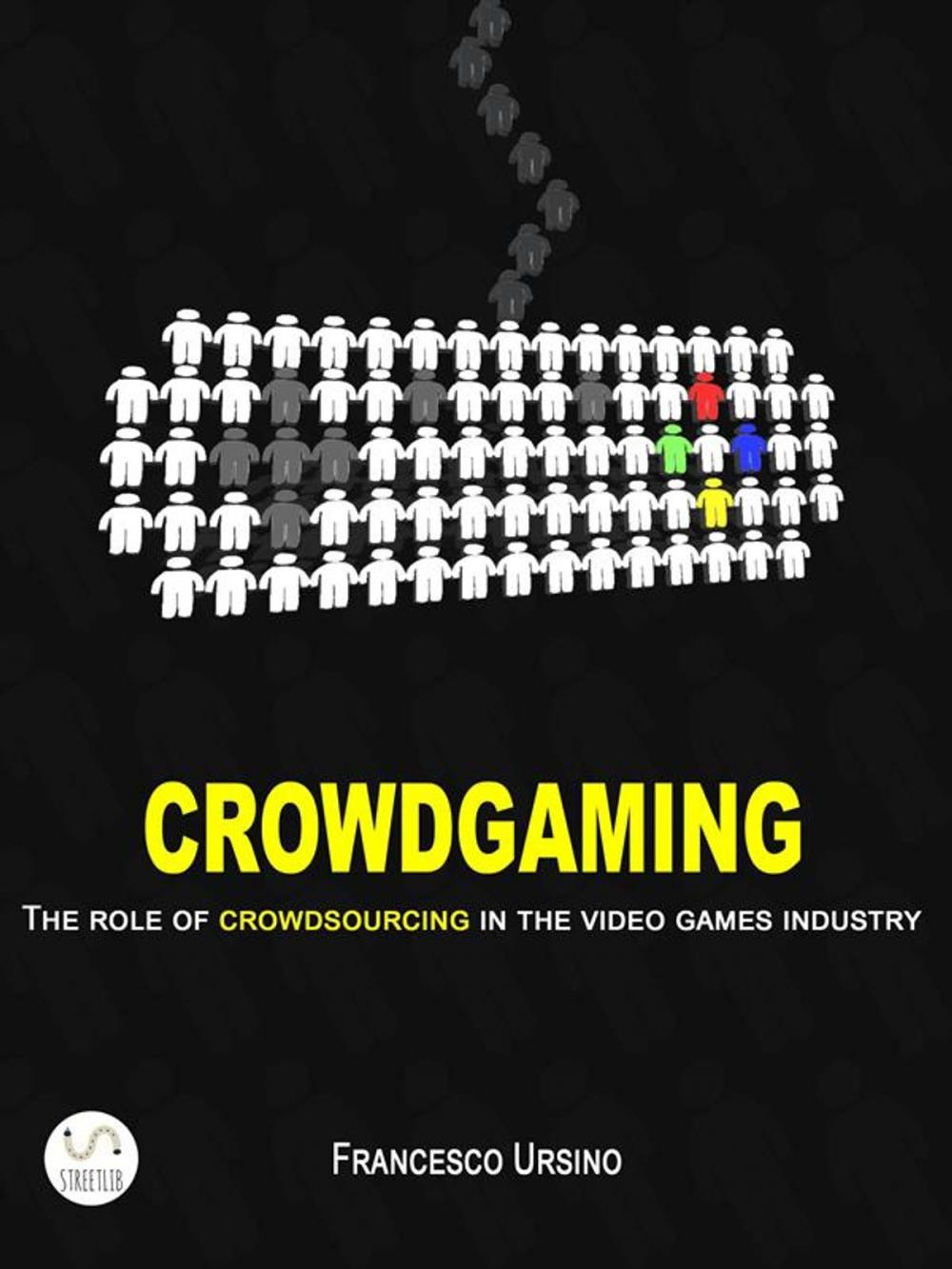 Big bigCover of Crowdgaming: The Role of Crowdsourcing in the Video Games Industry