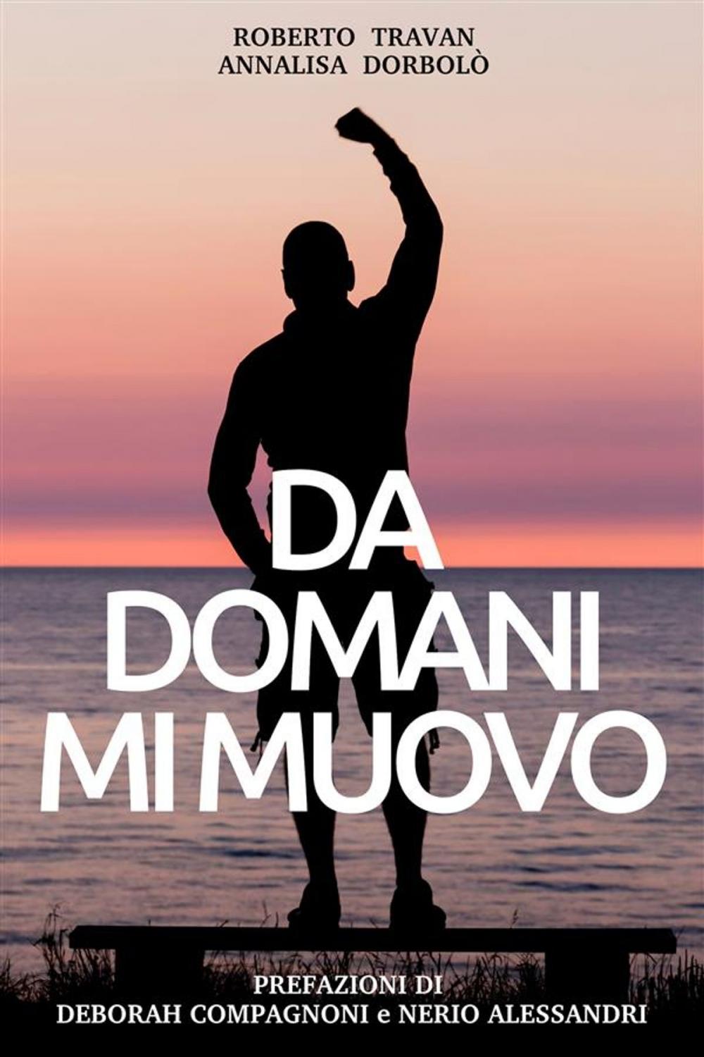 Big bigCover of Da domani mi muovo