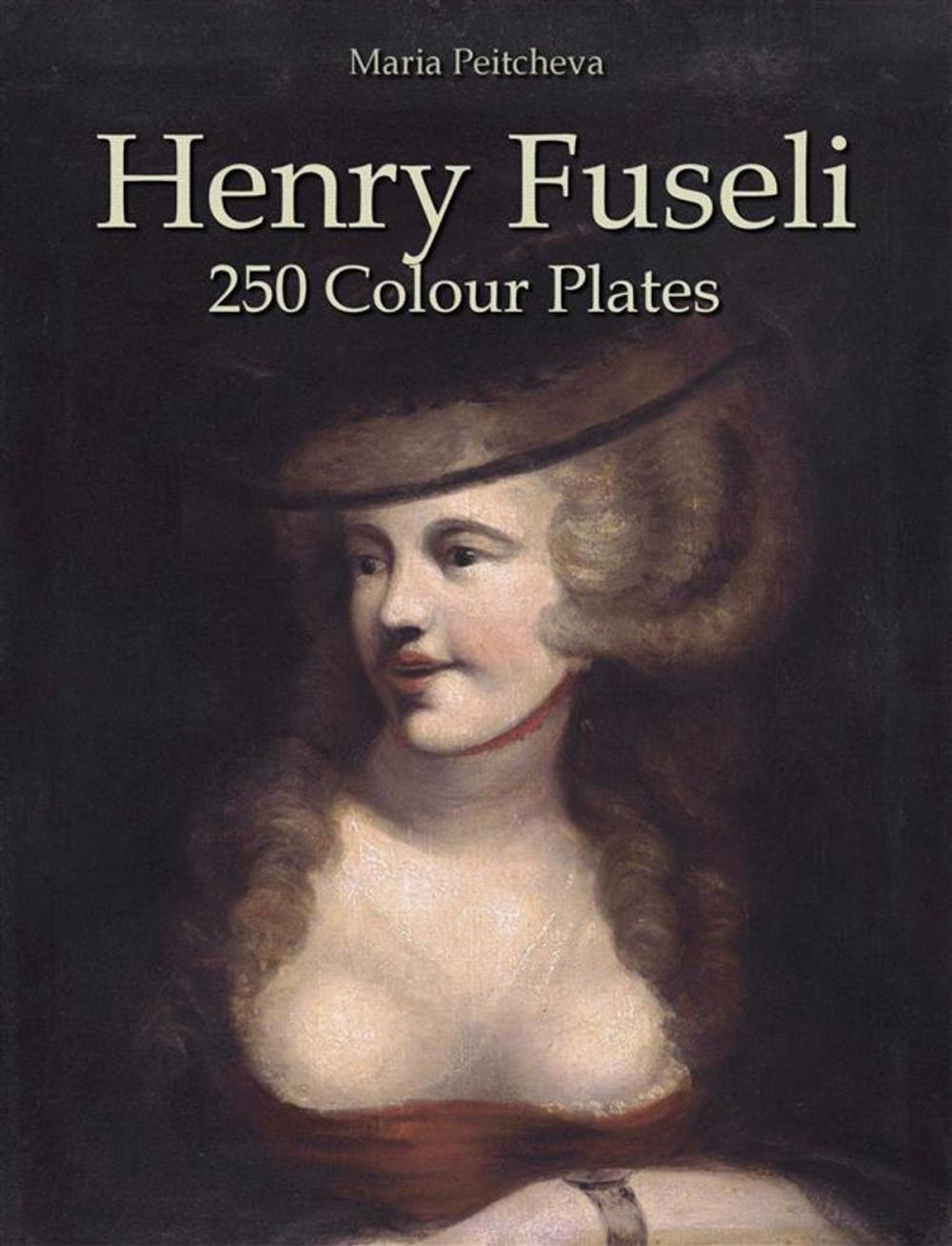 Big bigCover of Henry Fuseli: 250 Colour Plates