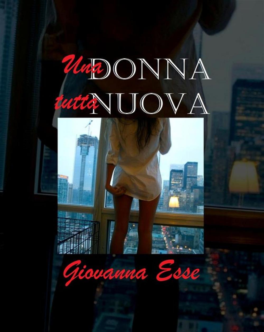 Big bigCover of Una donna tutta nuova