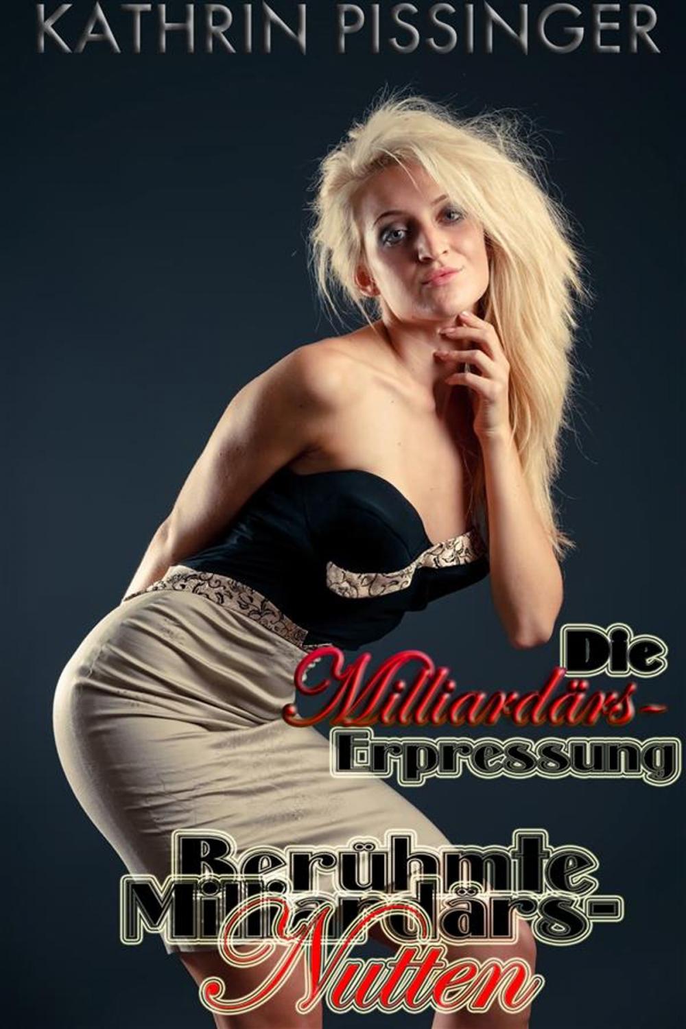 Big bigCover of Die Milliardärs-Erpressung