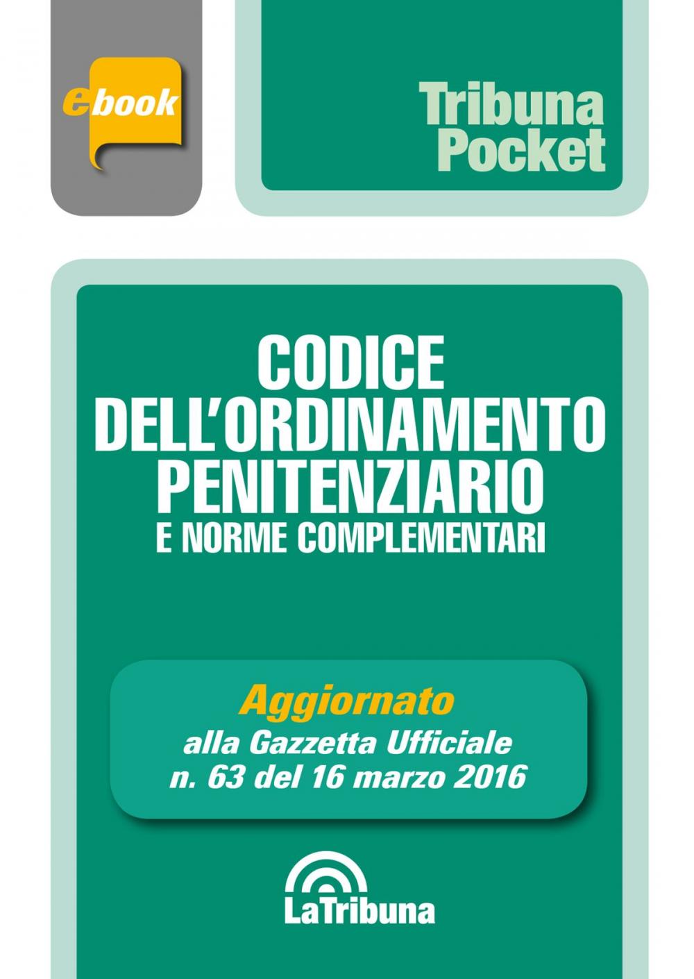 Big bigCover of Codice dell'ordinamento penitenziario e norme complementari