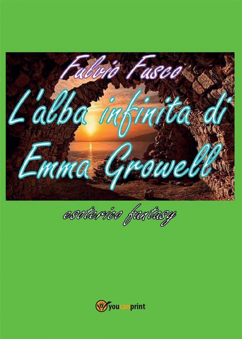 Big bigCover of L'alba infinita di Emma Growell