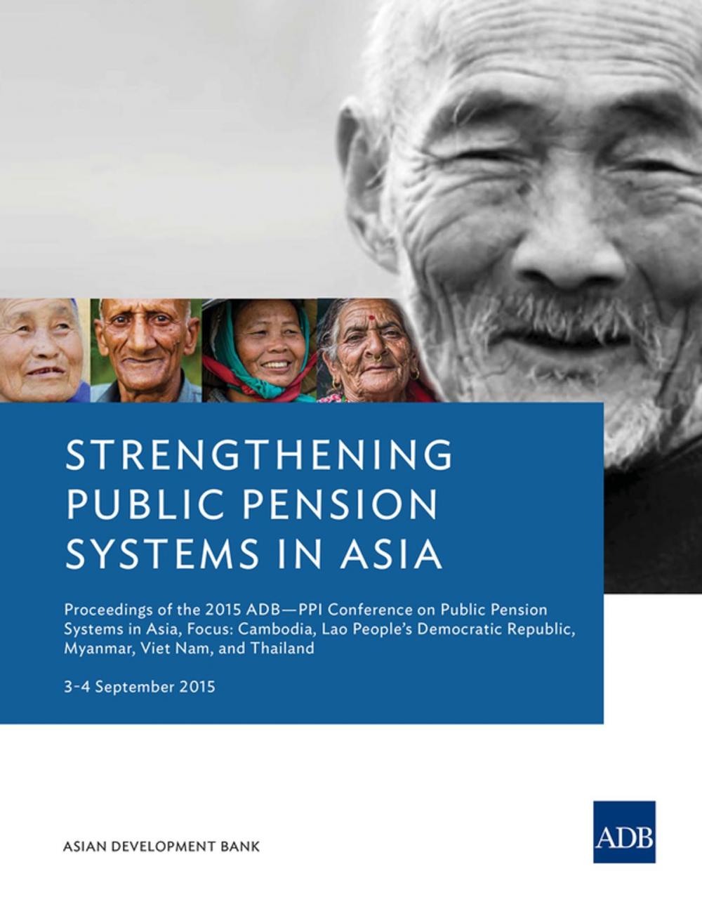 Big bigCover of Strengthening Public Pension Systems in Asia