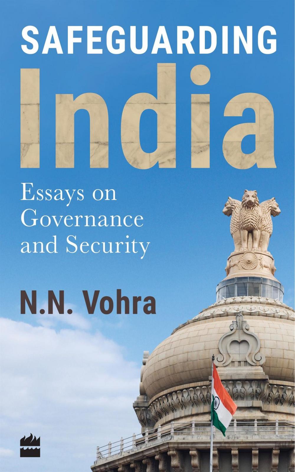 Big bigCover of Safeguarding India: Essays on Security and Governance