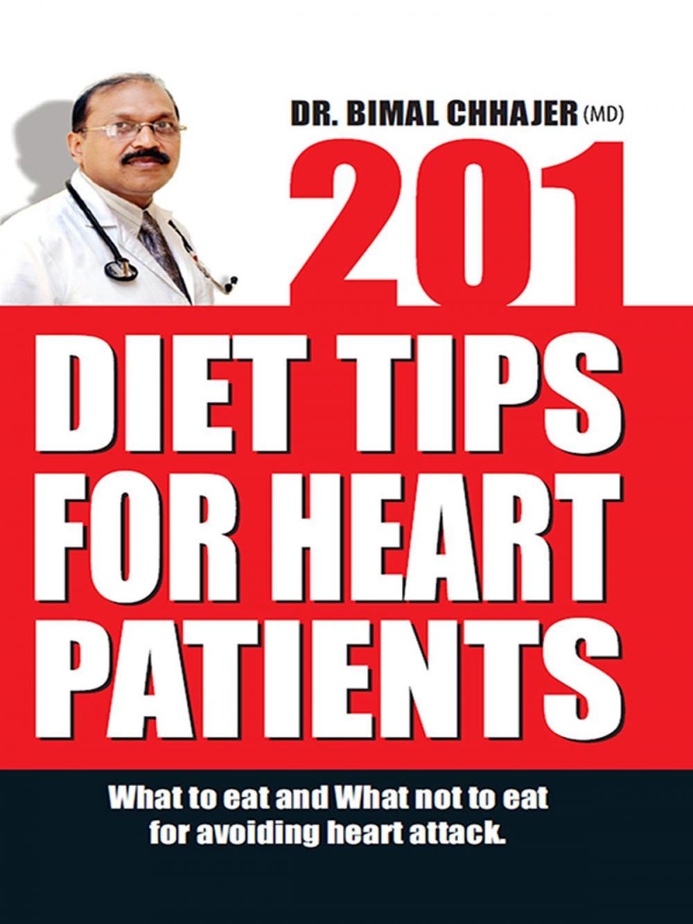 Big bigCover of 201 Diet Tips for Heart Patients