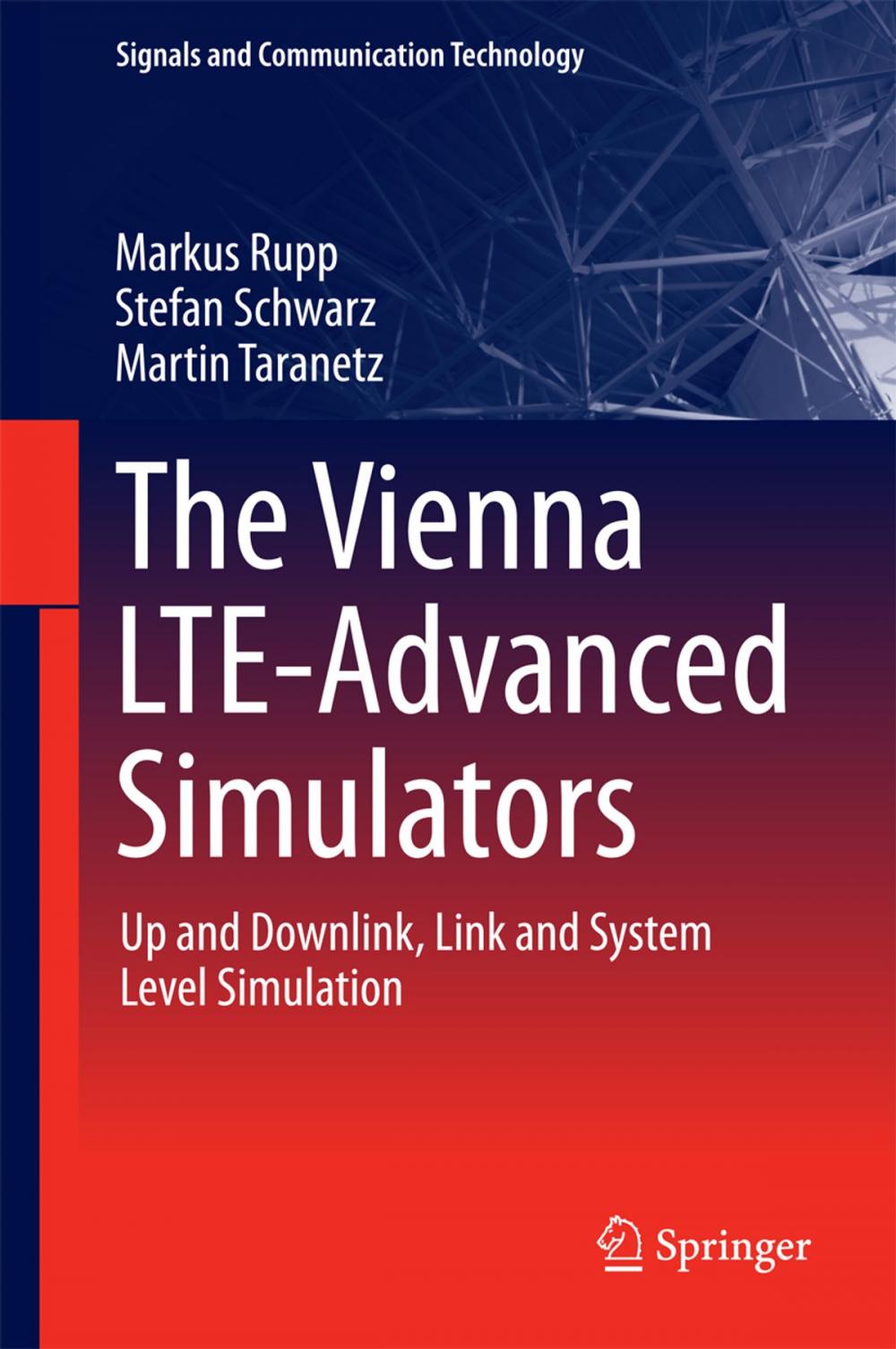 Big bigCover of The Vienna LTE-Advanced Simulators