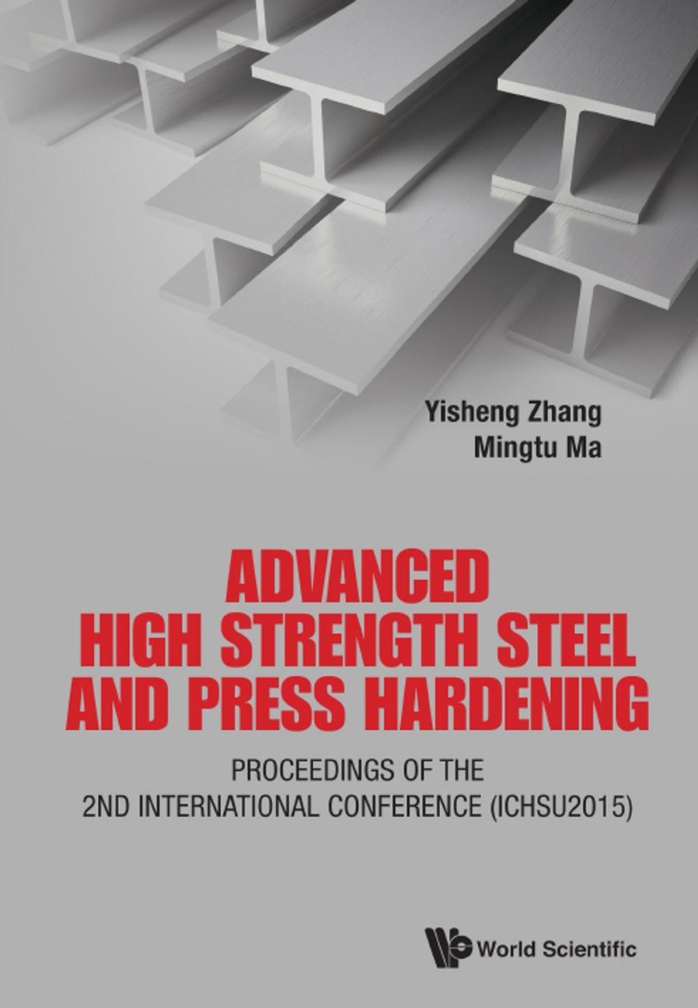 Big bigCover of Advanced High Strength Steel and Press Hardening