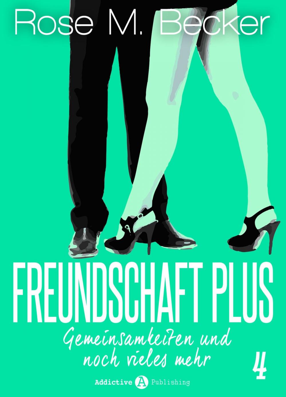 Big bigCover of Freundschaft Plus. Gemeinsamkeiten und noch vieles mehr, 4