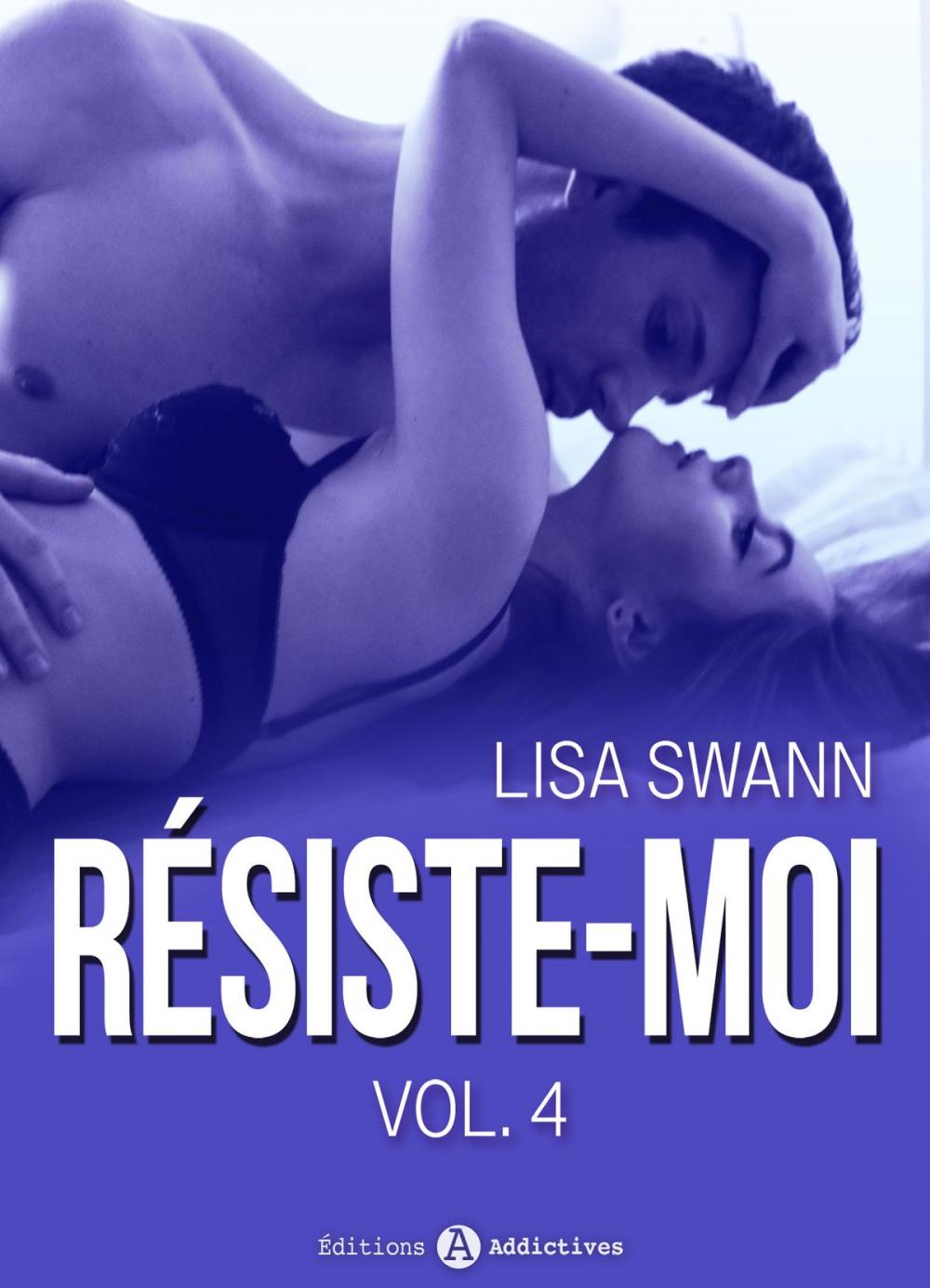 Big bigCover of Résiste-moi, vol. 4