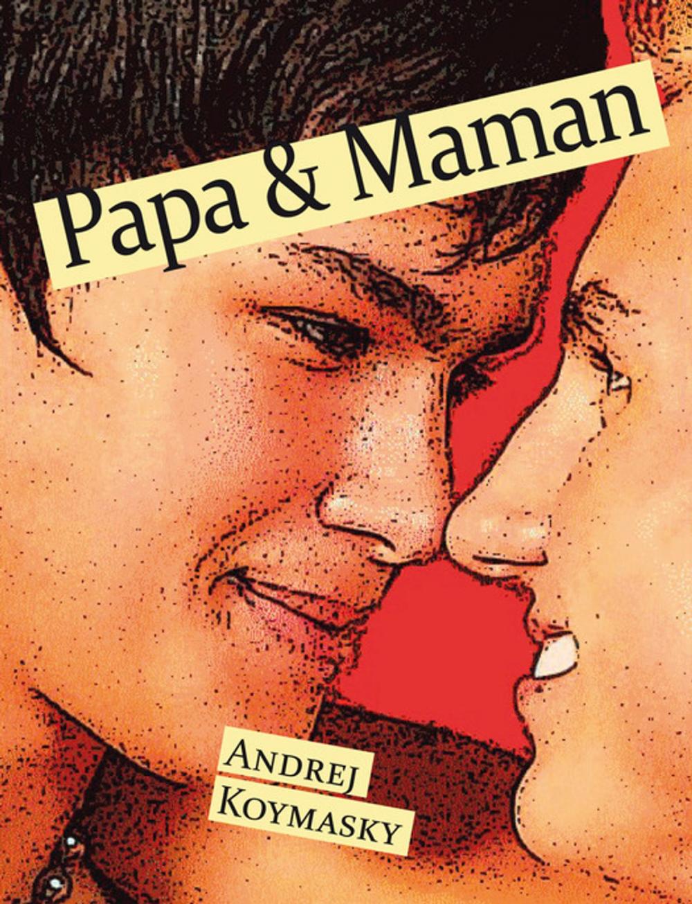 Big bigCover of Papa et maman