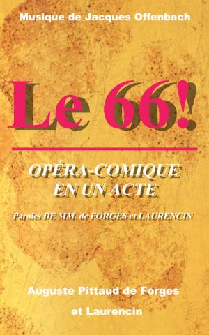 Cover of the book Le 66 ! by Robert Louis Stevenson, E. La Chesnais.