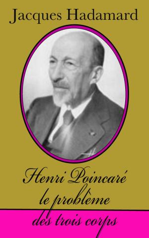 Cover of the book Henri Poincaré, le problème des trois corps by Marilú Espinoza