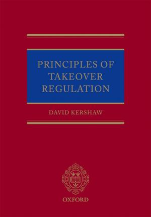 Cover of the book Principles of Takeover Regulation by Zara Steiner