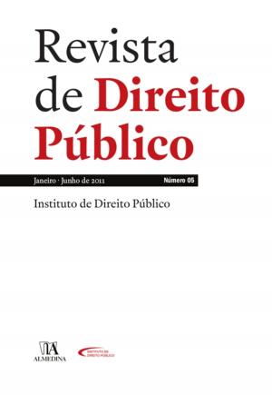 Cover of the book Revista de Direito Público - Ano III, N.º 5 - Janeiro/Junho 2011 by Almedina