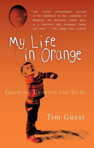 Cover of the book My Life in Orange by Pegi Deitz Shea, Iris Van Rynbach