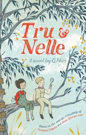 Cover of the book Tru &amp; Nelle by Edward Eager
