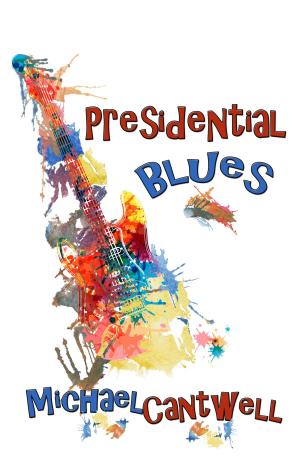 Cover of the book Presidential Blues by Barbara Scrupski