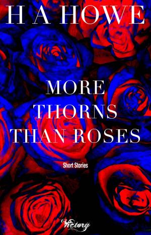 Cover of the book More Thorns than Roses by Melanie Toye
