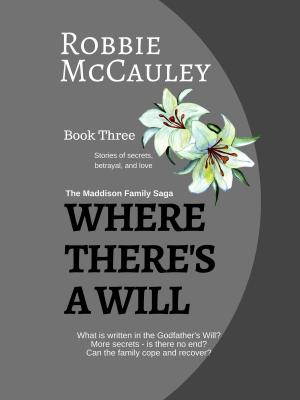 Cover of the book Where There's a Will by E.B. Dawson