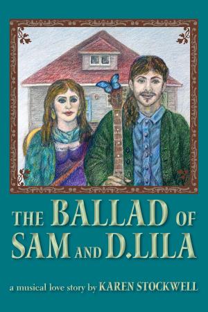 Cover of The Ballad of Sam and D. Lila