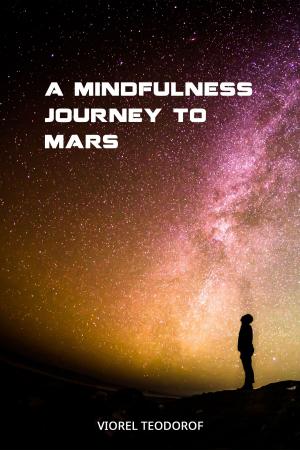 Cover of the book A Mindfulness Journey to Mars by BuzzTrace