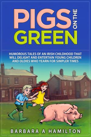 Book cover of Pigs on the Green