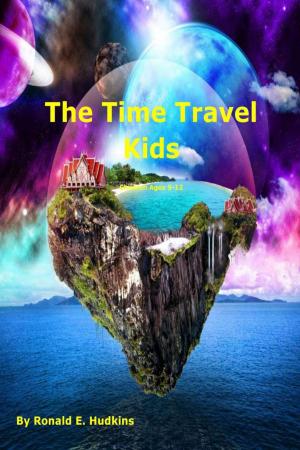 Book cover of The Time Travel Kids