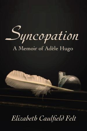 Cover of Syncopation: A Memoir of Adele Hugo