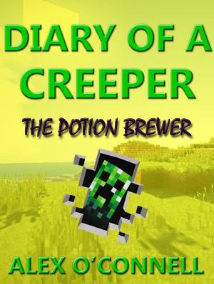 Book cover of Diary of a Creeper: The Potion Brewer