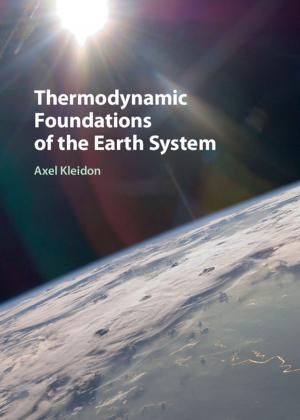 Cover of the book Thermodynamic Foundations of the Earth System by Bradley Deane
