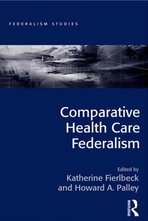 Cover of the book Comparative Health Care Federalism by F.F. Centore
