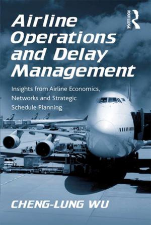 Cover of the book Airline Operations and Delay Management by E Douka Kabitoglou