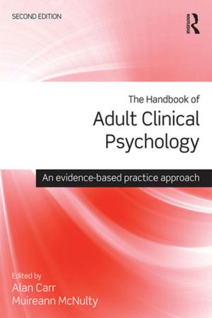 Cover of the book The Handbook of Adult Clinical Psychology by Anne Graham, Peter Morrell