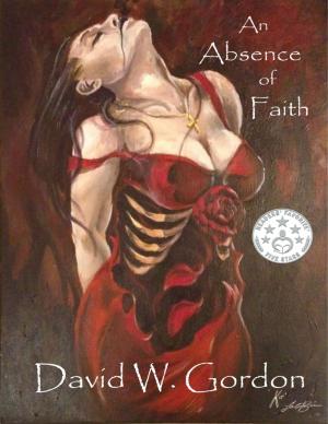 Cover of the book An Absence of Faith by Shyam Mehta