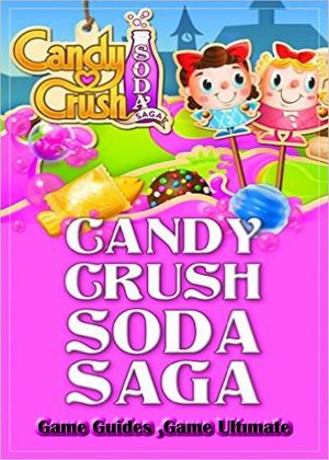 Cover of the book Candy Crush Soda Saga Game Guides Full by Edgar Wallace