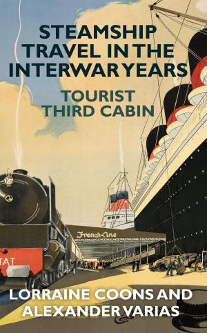 Book cover of Steamship Travel in the Interwar Years