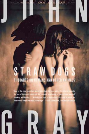 Cover of the book Straw Dogs by Michael Segell