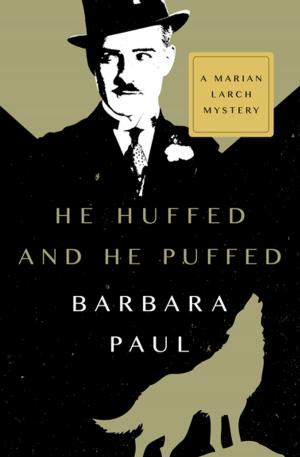 Cover of the book He Huffed and He Puffed by Bob Gabbert