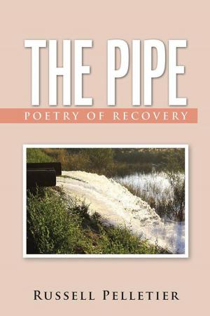 Cover of the book The Pipe by John Archievald Gotera