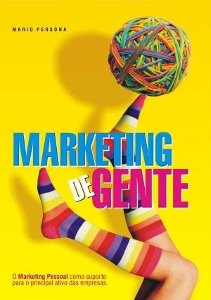 Cover of the book Marketing de Gente by 莫妮卡．戴特斯（Monica Deters）
