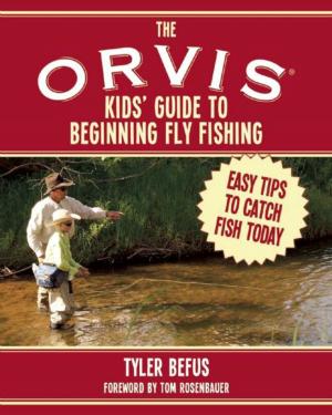 Book cover of The ORVIS Kids' Guide to Beginning Fly Fishing