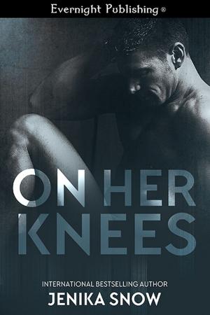 Cover of the book On Her Knees by Naomi Clark