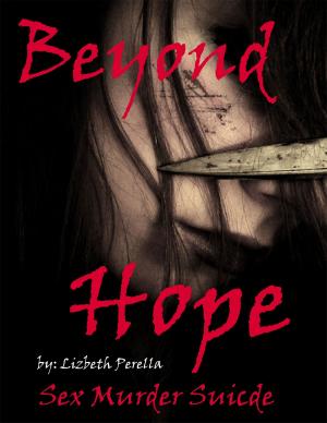 Cover of Beyond Hope: Sex Murder Suicide