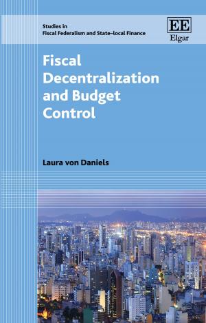 Cover of the book Fiscal Decentralization and Budget Control by David Reisman