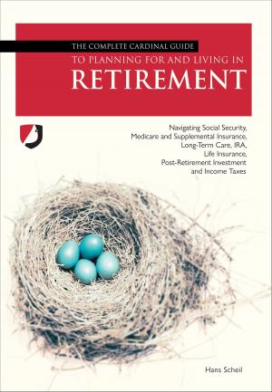 Book cover of The Complete Cardinal Guide to Planning For and Living in Retirement