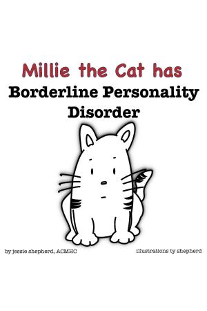 Book cover of Millie the Cat has Borderline Personality Disorder